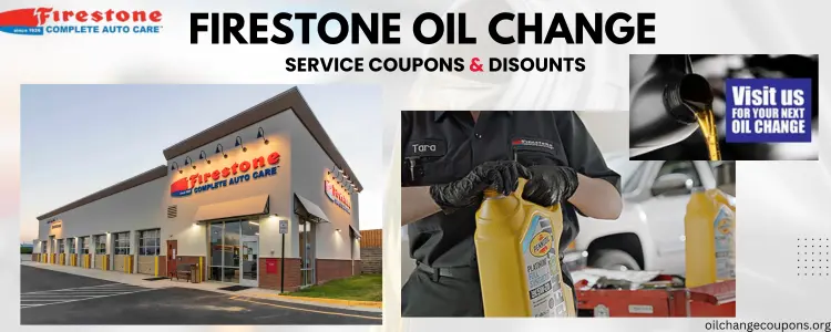 Firestone Oil Change - Service Coupons & Discounts